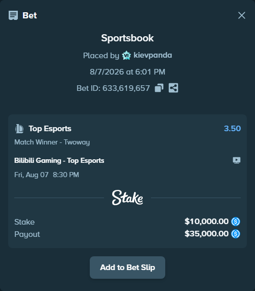 Bet slip: Bilibili Gaming - Top Esports, $10,000.00 stake at 3.50 odds, placed by kievpanda