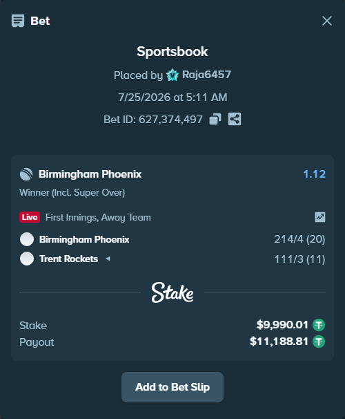 Bet slip: Birmingham Phoenix - Trent Rockets, $10,000.00 stake at 1.12 odds, placed by Raja6457