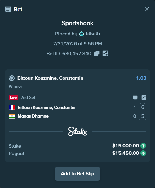 Bet slip: Bittoun Kouzmine, Constantin - Manas Dhamne, $15,015.00 stake at 1.03 odds, placed by lillaith