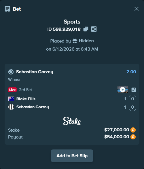 Bet slip: Blake Ellis - Gorzny, S, $27,391.07 stake at 2.00 odds, placed by Hidden