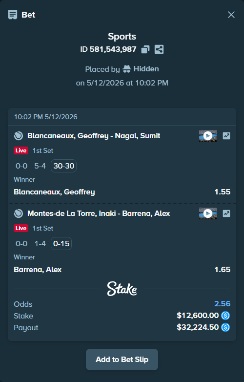 Bet slip: Blancaneaux, Geoffrey - Nagal, Sumit, $12,600.00 stake at 1.55 odds, placed by Hidden