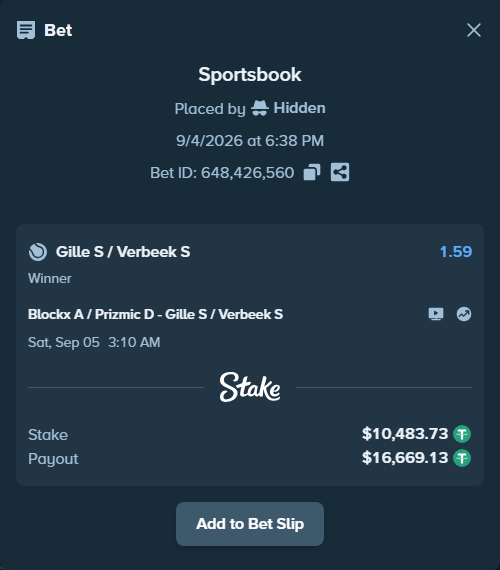 Bet slip: Blockx A / Prizmic D - Gille S / Verbeek S, $10,483.73 stake at 1.59 odds, placed by Hidden
