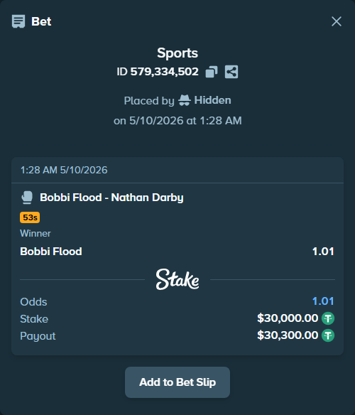 Bet slip: Bobbi Flood - Nathan Darby, $30,000.00 stake at 1.01 odds, placed by Hidden