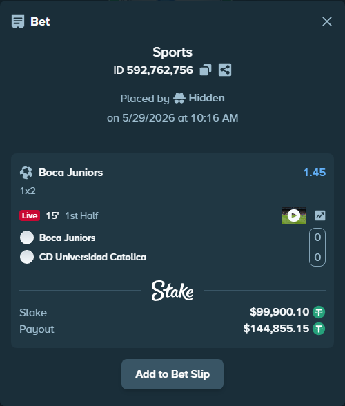 Bet slip: Boca Juniors - CD Universidad Catolica, $100,000.00 stake at 1.45 odds, placed by Hidden