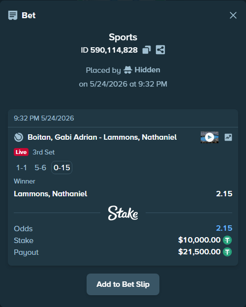 Bet slip: Boitan, Gabi Adrian - Lammons, Nathaniel, $10,000.00 stake at 2.15 odds, placed by Hidden