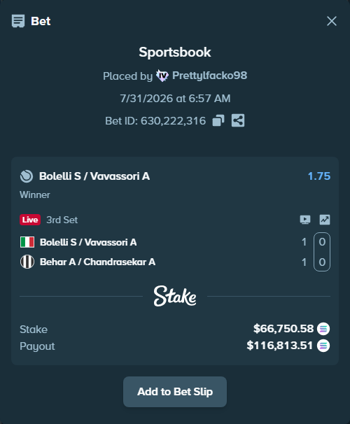 Bet slip: Bolelli S / Vavassori A - Behar A / Chandrasekar A, $65,145.76 stake at 1.75 odds, placed by Prettylfacko98