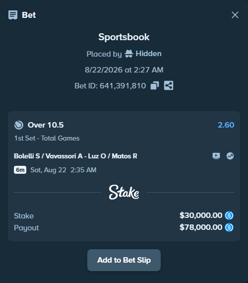 Bet slip: Bolelli S / Vavassori A - Luz O / Matos R, $30,000.00 stake at 2.60 odds, placed by Hidden