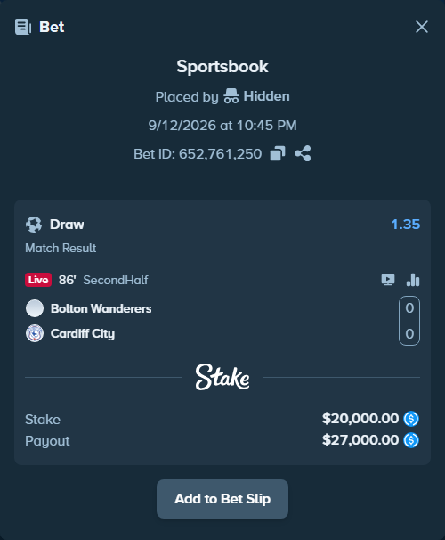 Bet slip: Bolton - Cardiff, $20,000.00 stake at 1.35 odds, placed by Hidden