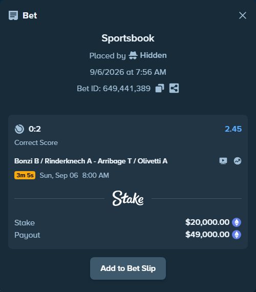 Bet slip: Bonzi B / Rinderknech A - Arribage T / Olivetti A, $20,171.62 stake at 2.45 odds, placed by Hidden