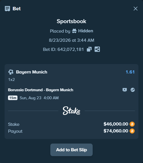 Bet slip: Borussia Dortmund - Bayern Munich, $45,951.51 stake at 1.61 odds, placed by Hidden