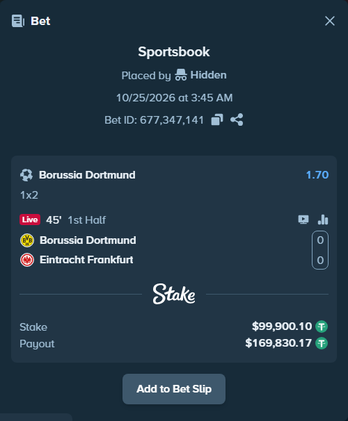 Bet slip: Borussia Dortmund - Eintracht Frankfurt, $100,000.00 stake at 1.70 odds, placed by BetlikeaKing