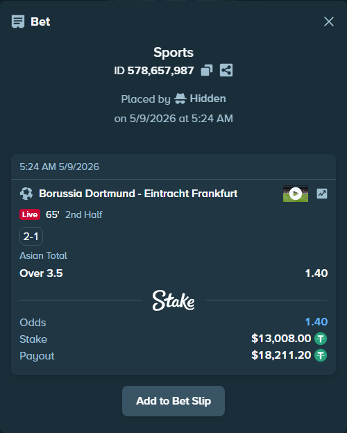 Bet slip: Borussia Dortmund - Eintracht Frankfurt, $13,008.00 stake at 1.40 odds, placed by Hidden