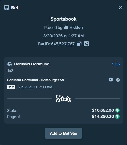 Bet slip: Borussia Dortmund - Hamburger SV, $10,652.00 stake at 1.35 odds, placed by Hidden
