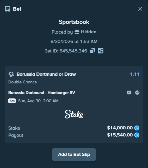 Bet slip: Borussia Dortmund - Hamburger SV, $14,000.00 stake at 1.11 odds, placed by Hidden