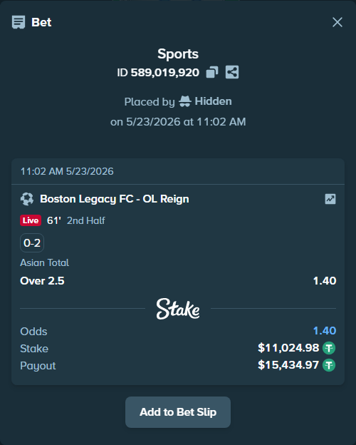 Bet slip: Boston Legacy FC - Seattle Reign FC, $11,036.00 stake at 1.40 odds, placed by Hidden