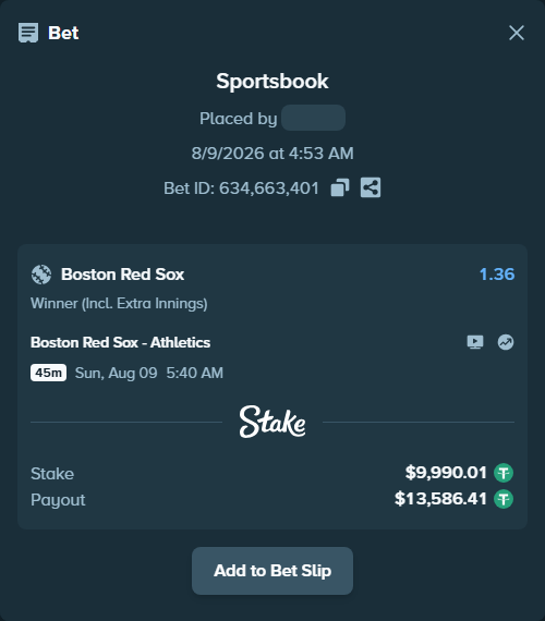 Bet slip: Boston Red Sox - Athletics, $10,000.00 stake at 1.36 odds, placed by GoodVibes1