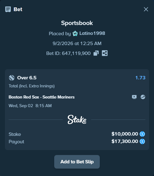 Bet slip: Boston Red Sox - Seattle Mariners, $10,000.00 stake at 1.73 odds, placed by Latino1998