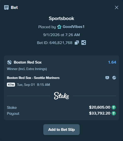 Bet slip: Boston Red Sox - Seattle Mariners, $20,605.00 stake at 1.64 odds, placed by GoodVibes1