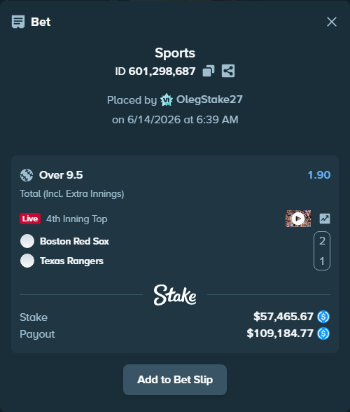 Bet slip: Boston Red Sox - Texas Rangers, $57,465.67 stake at 1.90 odds, placed by OlegStake27