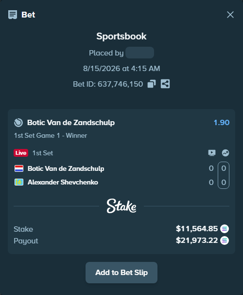Bet slip: Botic Van de Zandschulp - Alexander Shevchenko, $11,534.40 stake at 1.90 odds, placed by Prettylfacko98