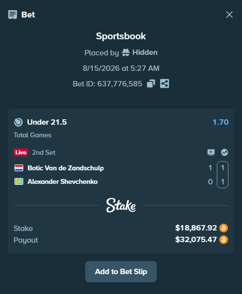 Bet slip: Botic Van de Zandschulp - Alexander Shevchenko, $18,854.40 stake at 1.70 odds, placed by Hidden