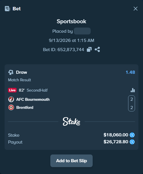 Bet slip: Bournemouth - Brentford, $18,060.00 stake at 1.48 odds, placed by petterblom