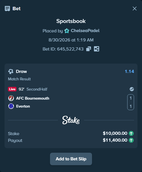 Bet slip: Bournemouth - Everton, $10,000.00 stake at 1.14 odds, placed by ChelseaPadel