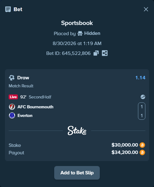 Bet slip: Bournemouth - Everton, $30,057.16 stake at 1.14 odds, placed by Hidden