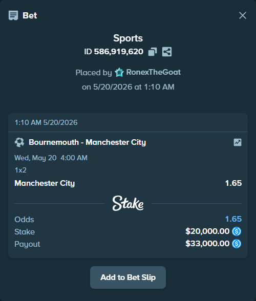Bet slip: Bournemouth - Manchester City, $20,000.00 stake at 1.65 odds, placed by RonexTheGoat