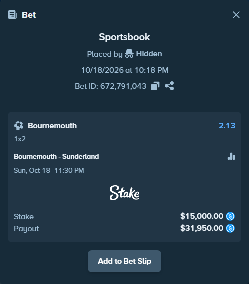 Bet slip: Bournemouth - Sunderland, $15,000.00 stake at 2.13 odds, placed by Host97