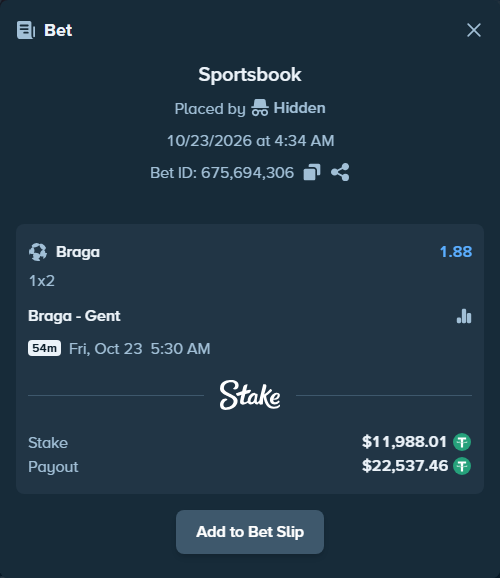 Bet slip: Braga - Gent, $12,000.00 stake at 1.88 odds, placed by Hidden