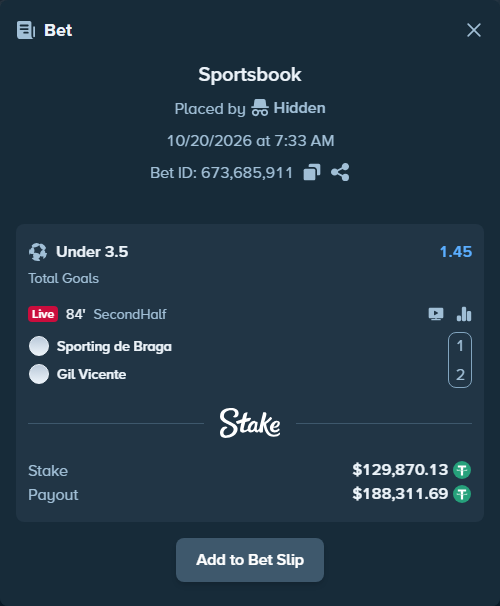 Bet slip: Braga - Gil Vicente, $130,000.00 stake at 1.45 odds, placed by BetlikeaKing