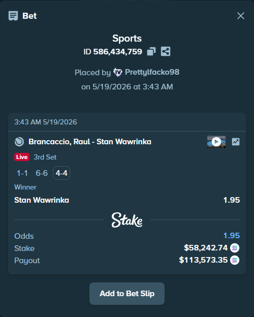 Bet slip: Brancaccio, Raul - Stan Wawrinka, $50,550.88 stake at 1.95 odds, placed by Prettylfacko98