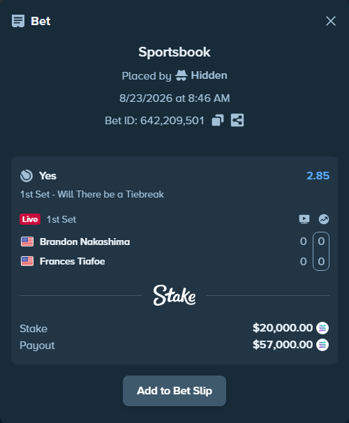 Bet slip: Brandon Nakashima - Frances Tiafoe, $19,777.91 stake at 2.85 odds, placed by Hidden