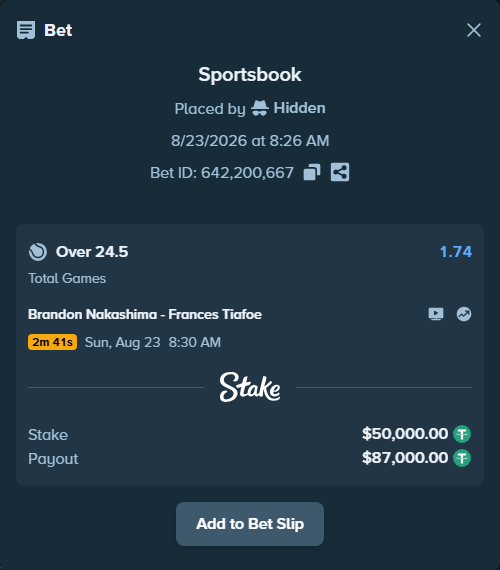 Bet slip: Brandon Nakashima - Frances Tiafoe, $50,000.00 stake at 1.74 odds, placed by Hidden