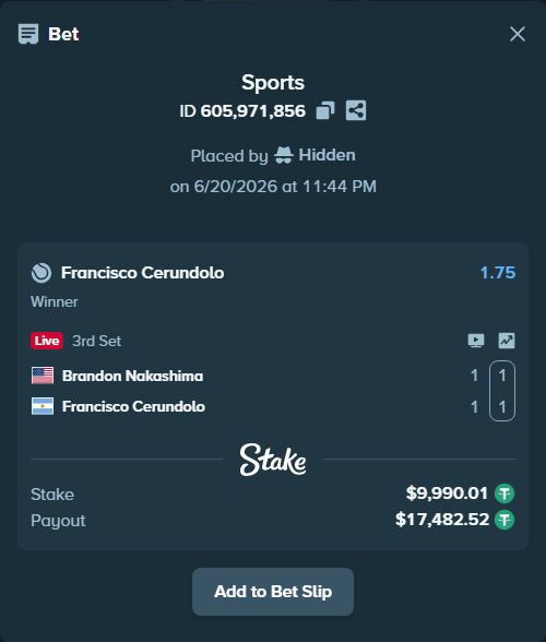 Bet slip: Brandon Nakashima - Francisco Cerundolo, $10,000.00 stake at 1.75 odds, placed by Hidden