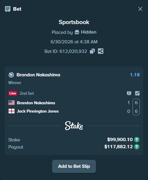 Bet slip: Brandon Nakashima - Jack Pinnington Jones, $100,000.00 stake at 1.18 odds, placed by Hidden