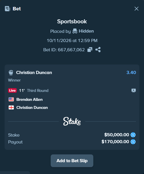 Bet slip: Brendan Allen - Christian Duncan, $50,000.00 stake at 3.40 odds, placed by Hidden