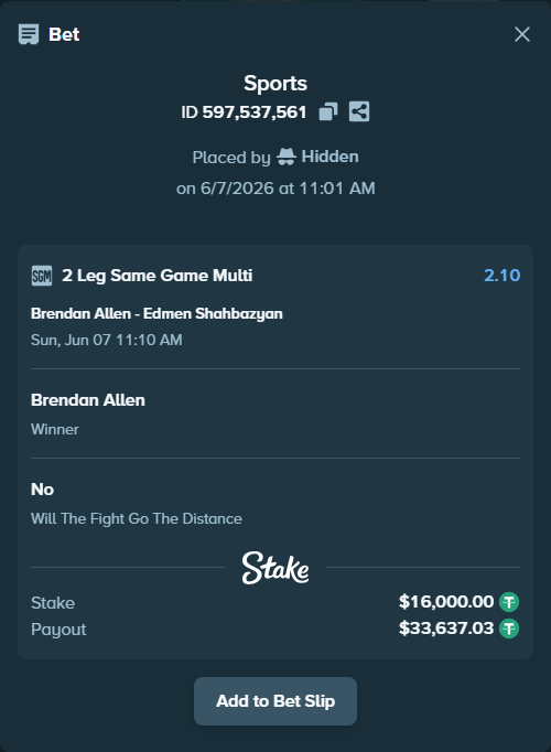Bet slip: Brendan Allen - Edmen Shahbazyan, $16,000.00 stake at 1.59 odds, placed by Hidden