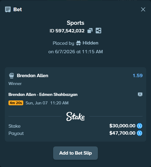 Bet slip: Brendan Allen - Edmen Shahbazyan, $30,000.00 stake at 1.59 odds, placed by Hidden