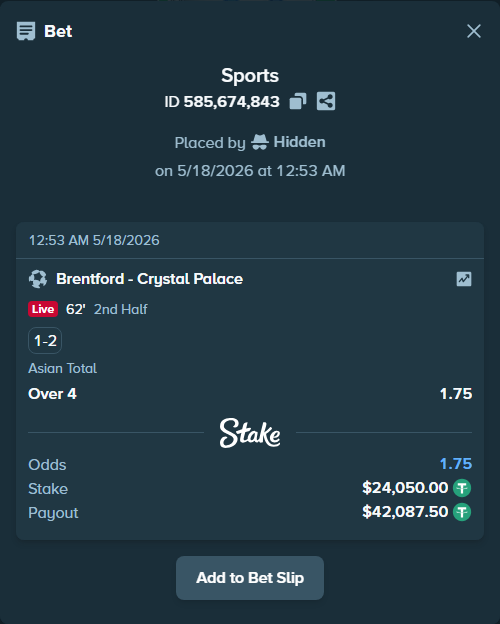 Bet slip: Brentford - Crystal Palace, $24,050.00 stake at 1.75 odds, placed by Hidden