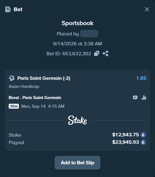 Bet slip: Brest - Paris Saint Germain, $12,779.04 stake at 1.85 odds, placed by Arabicansut