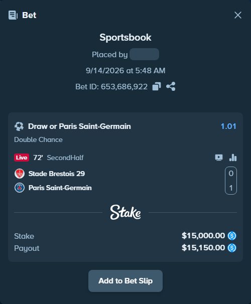 Bet slip: Brest - Paris Saint Germain, $15,000.00 stake at 1.01 odds, placed by reggieewellq