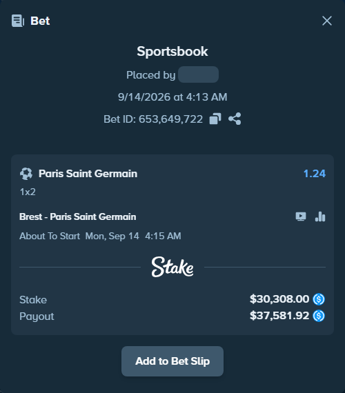 Bet slip: Brest - Paris Saint Germain, $30,308.00 stake at 1.24 odds, placed by orageq76