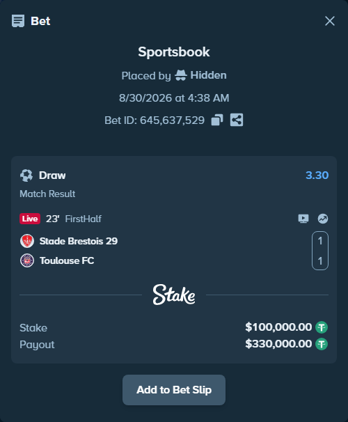 Bet slip: Brest - Toulouse, $100,000.00 stake at 3.30 odds, placed by Hidden