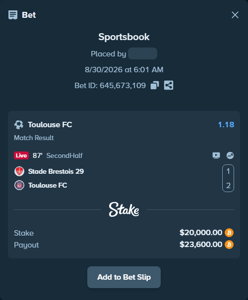 Bet slip: Brest - Toulouse, $19,982.30 stake at 1.18 odds, placed by Tonyj69