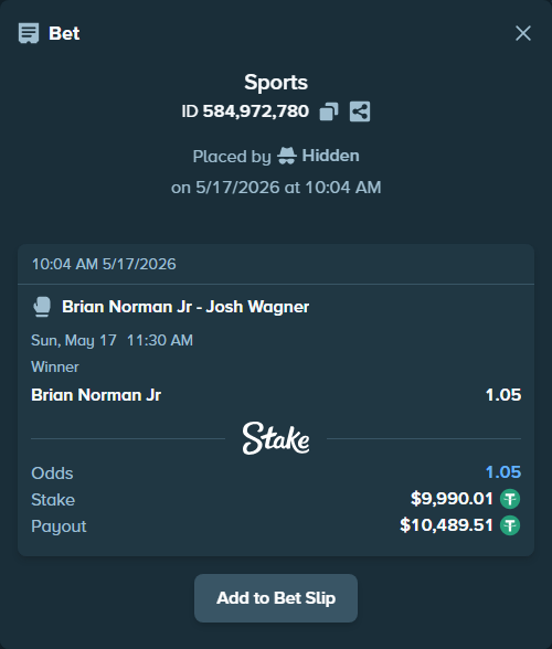Bet slip: Brian Norman Jr - Josh Wagner, $10,000.00 stake at 1.05 odds, placed by Hidden