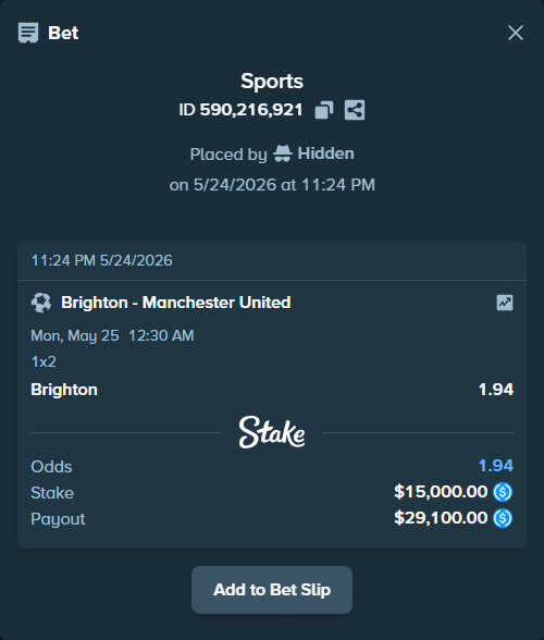 Bet slip: Brighton - Manchester United, $15,000.00 stake at 1.94 odds, placed by Hidden