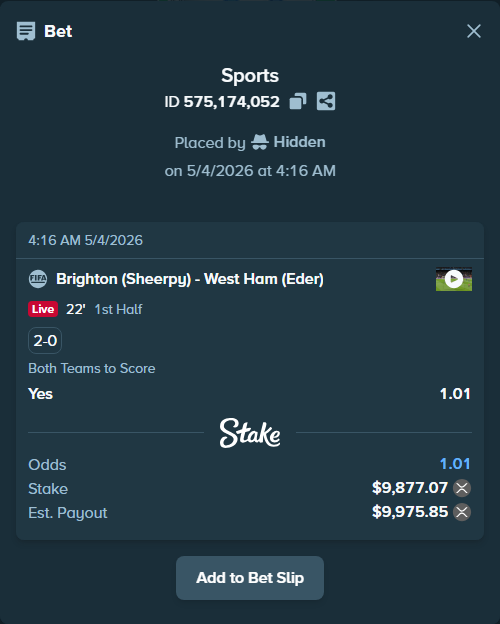 Bet slip: Brighton (Sheerpy) - West Ham (Eder), $8,146.41 stake at 1.01 odds, placed by Hidden