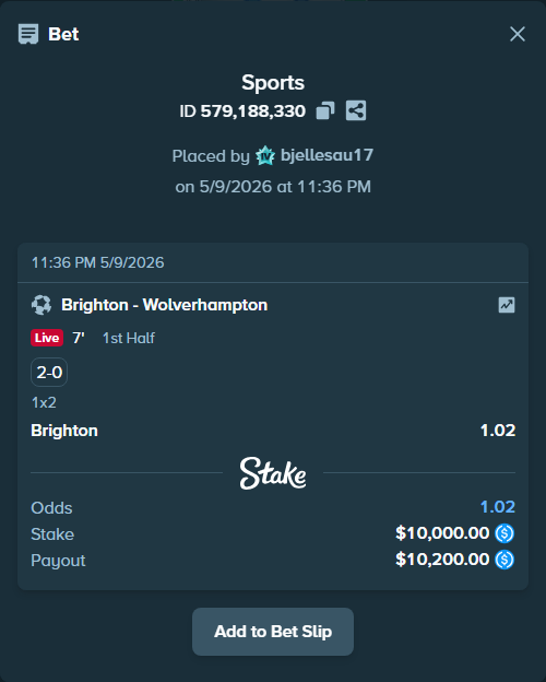 Bet slip: Brighton - Wolverhampton, $10,000.00 stake at 1.02 odds, placed by bjellesau17